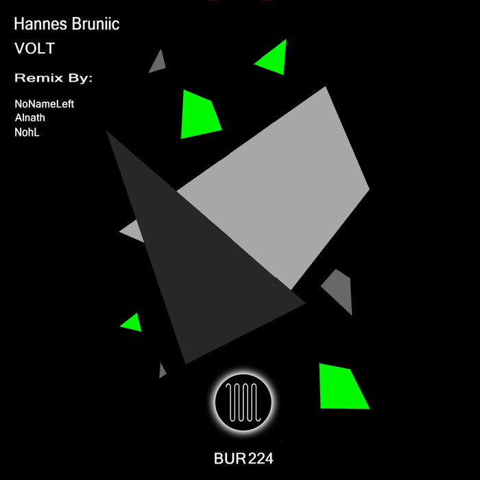 Hannes Bruniic - VOLT [BUR224]